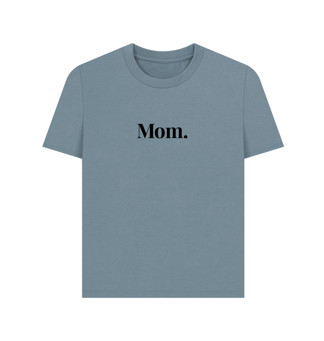 Stone Blue T-Shirt Femme - Mom