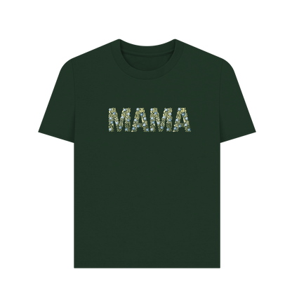 Evergreen T-Shirt Femme - MAMA