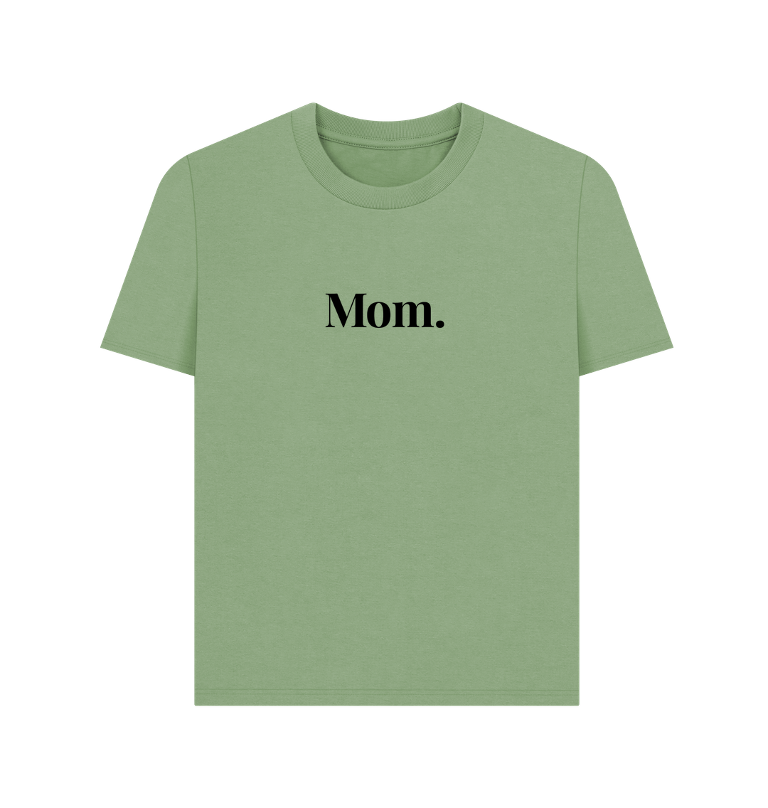 Sage T-Shirt Femme - Mom