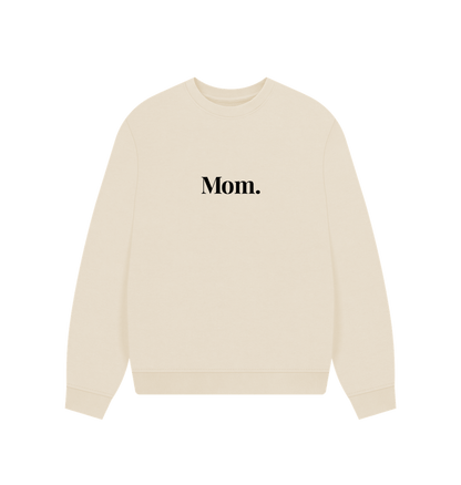 Oat Sweat Femme - Mom